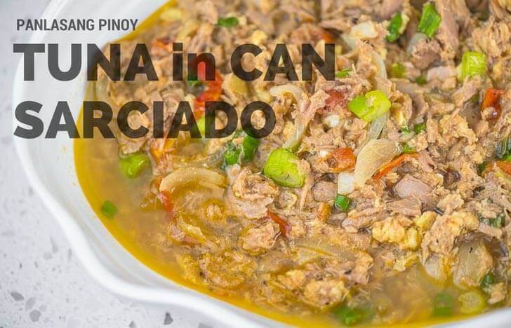 Tuna in Can Sarciado - Panlasang Pinoy