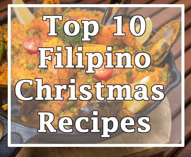Filipino Christmas Recipes