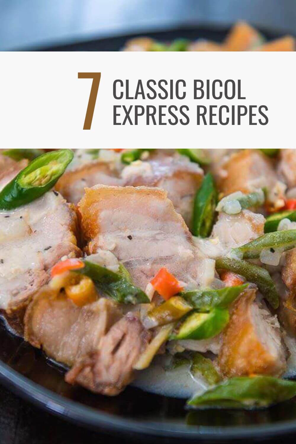 Classic Bicol Express Recipes